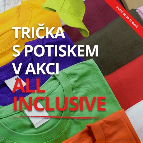 ALL INCLUSIVE - trička a čepice včetně potisku